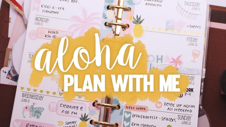Aloha Plan With Me! (Personal Planner + Sew Much Crafting Inserts)