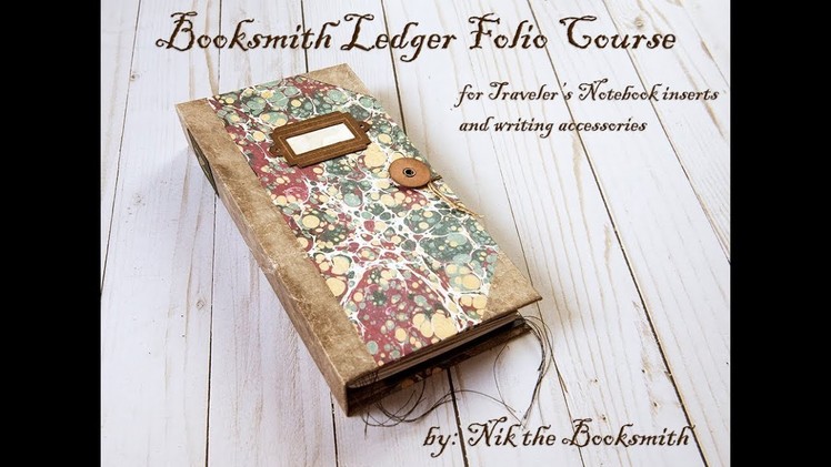 Booksmith Ledger Folio for TN inserts - a Nik the Booksmith online course