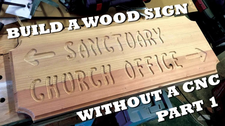 Build a Wood Sign - Part 1