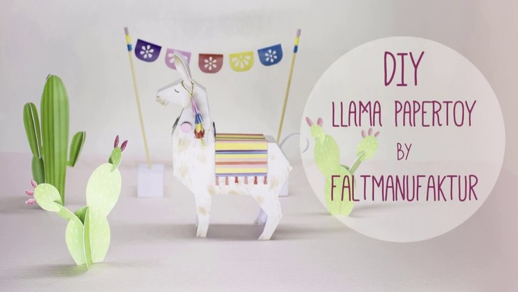 Cute and easy Llama and Cactus Papertoy Freebie by faltmanufaktur