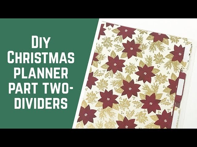 DIY Christmas Planner Part 2- Dividers