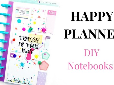 DIY Happy Planner Notebooks