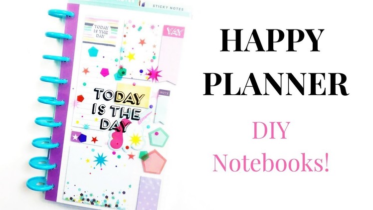 DIY Happy Planner Notebooks