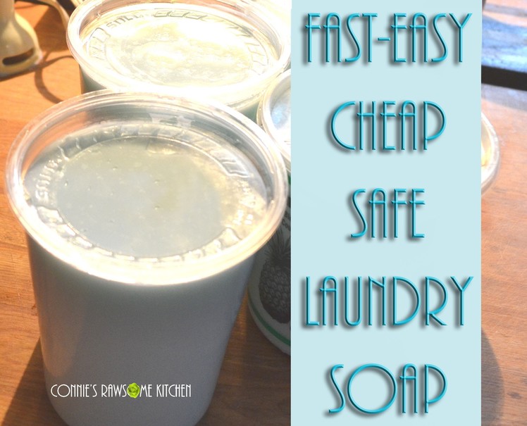 DIY LAUNDRY SOAP FAST FRUGAL EASY ENVIRONMENTALLY SAFER  CHEAP!!!