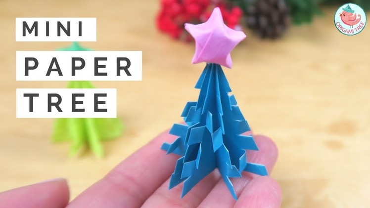 DIY Mini Christmas Tree & Origami Star - Christmas Paper Crafts Tree & Star Tutorial