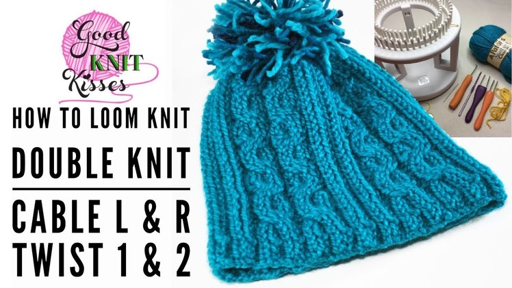 Double Loom Knit Cables | Twist 1 Left & Twist 2 Right