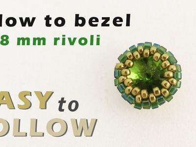 How to bezel an 8 mm rivoli