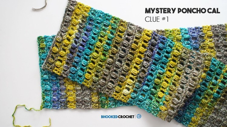 How to Crochet a Poncho: Mystery CAL Clue One Left Hand