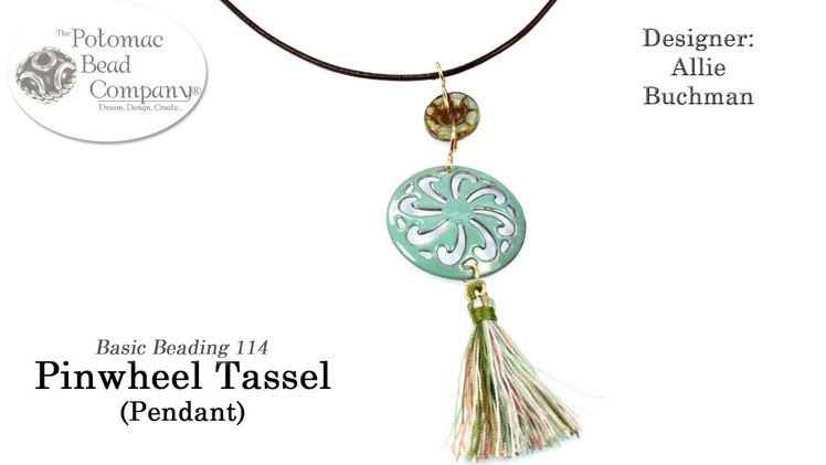 How to make a Pinwheel Tassel Pendant