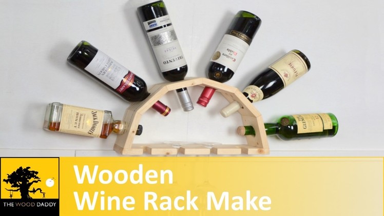 How to make a wooden wine rack