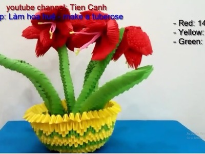 How to make tuberose flower by 3d origami - Làm hoa huệ origami 3d