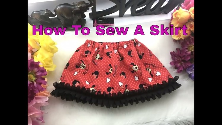 HOW TO SEW A RUFFLE SKIRT