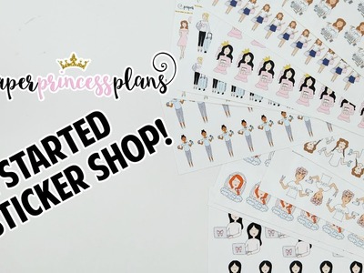 I'm Opening an Etsy Shop! Paper Princess Plans Stickers!