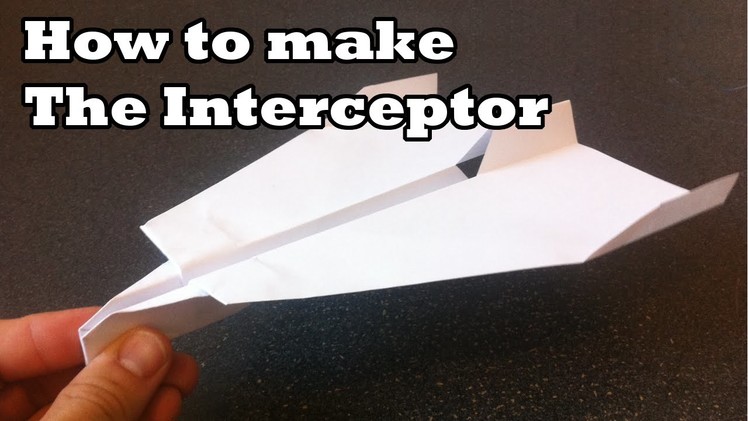 Let's make: The Interceptor Paper Plane