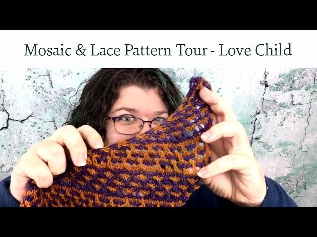 Mosaic & Lace Pattern Tour - Love Child