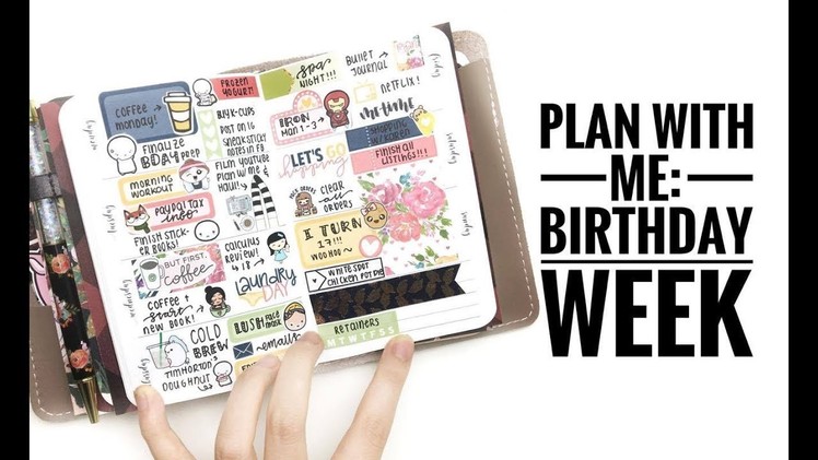 Plan with me: birthday week using leftover stickers!