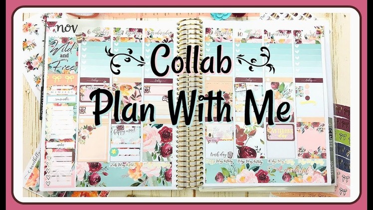 Plan With Me. Nov 6-12. Collab With Nikki Plus Three