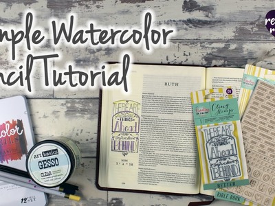 Simple Watercolor Pencil Tutorial - Bible Art Journaling Challenge Week 51