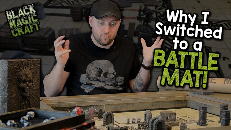 Why I Switched to a Battle Mat for D&D (Black Magic Craft Episode 063)