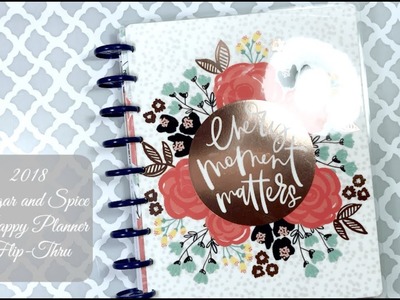 2018 Sugar and Spice Classic Size Happy Planner Flip Through
