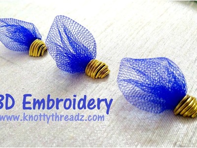 3D Embroidery | Floral Embroidery | Zardosi Work | Needle Art | www.knottythreadz.com