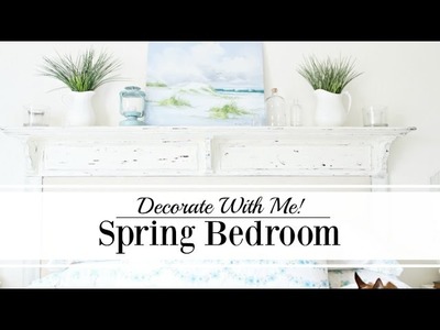 Decorate With Me | Spring Bedroom Tour