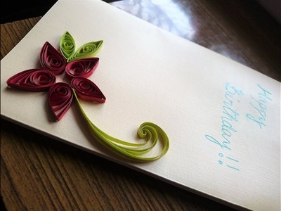 Easy quilled birthday card without using any tools