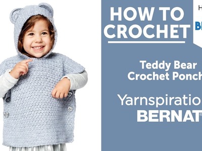 How to Crochet: Teddy Bear Poncho