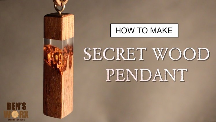 HOW TO MAKE A SECRET WOOD PENDANT NECKLACE