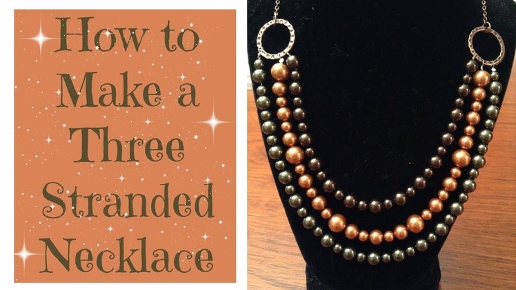 How to Make Multi Strand Necklace