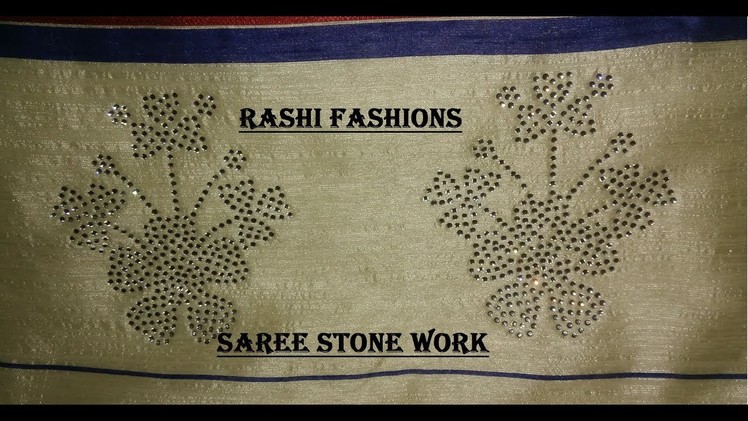 How to make stone work in saree