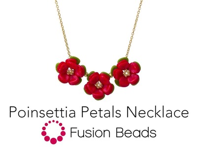Learn how to create the Poinsettia Petals Necklace by Fusion Beads
