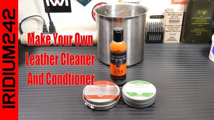 Make Your Own Leather Cleaner And Conditioner!