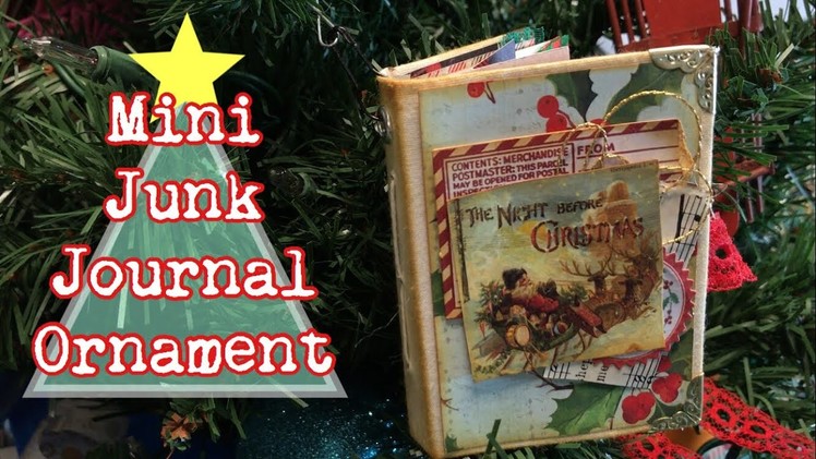 Mini Junk Journal Ornament tutorial. gift idea