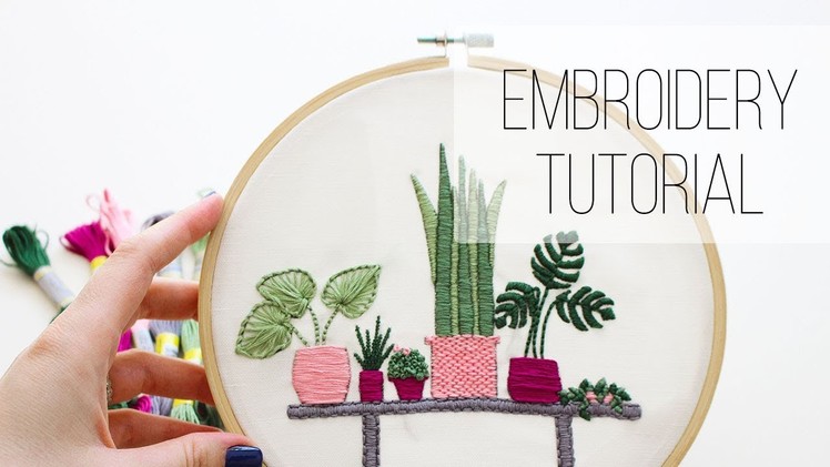 Modern Plants Embroidery Tutorial