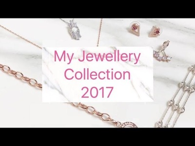 MY JEWELLERY COLLECTION | TillyRose