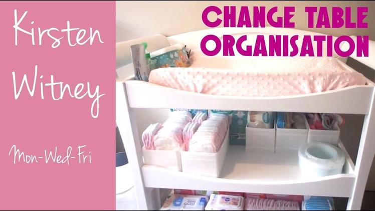 ORGANISE WITH ME | Change Table Organisation