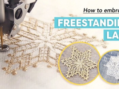 Sewing Basics: Embroidering Freestanding Lace