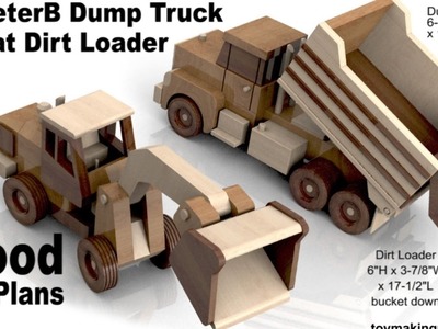 Woodworkers Toy Plans PeterB Dump Truck N Cat Dirt Loader