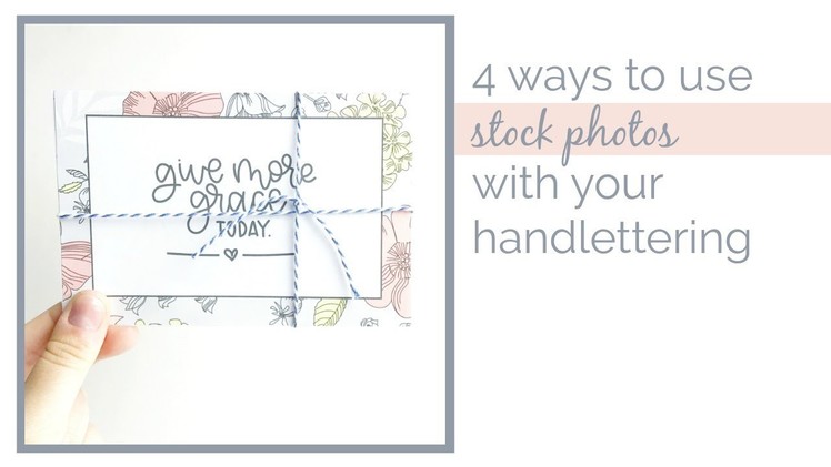 4 Handlettering DIYS using Stock Photos and iPad Lettering | How to Handletter + Storyblocks
