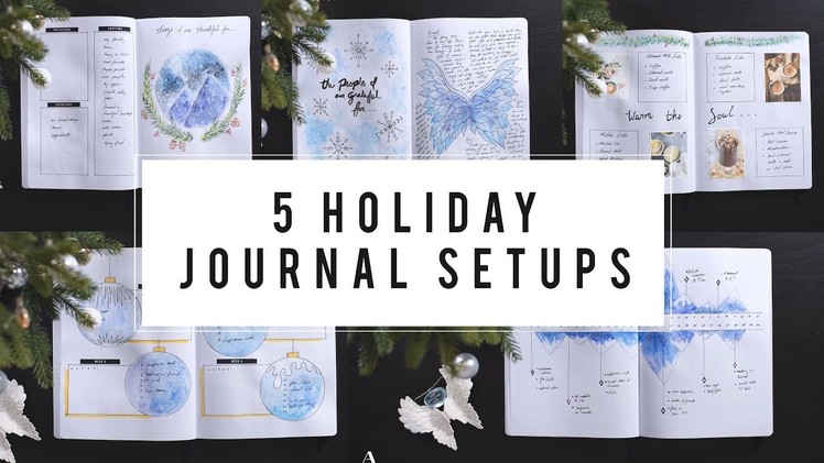 5 Special Bullet Journal Setup | Holiday Ideas | ANN LE