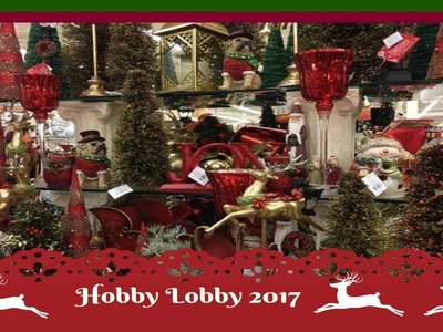 Christmas Decor Shopping At Hobby Lobby! Pt.2  2017