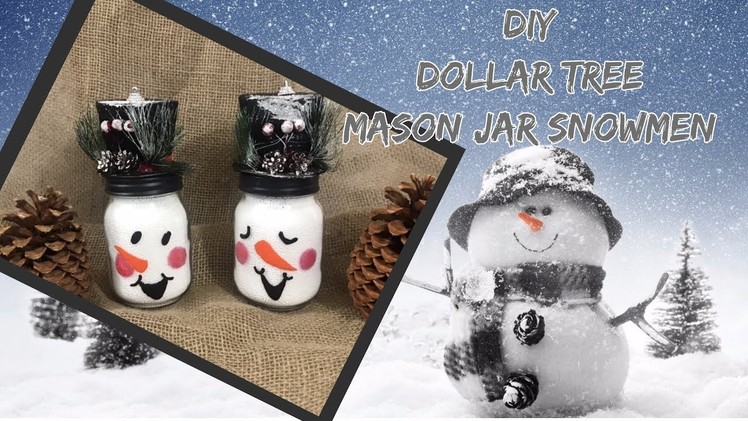 DIY EASY Dollar Tree Mason Jar Snowmen.Dollar Tree Decor