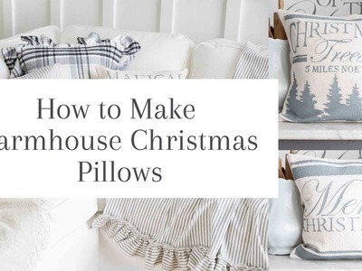 DIY Home Decor-Farmhouse Christmas Pillows