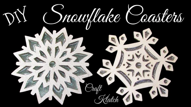 DIY Snowflake Coasters ~ Another Coaster Friday ~ Craft Klatch