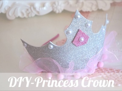 Easy DIY for girls- Princess Crown