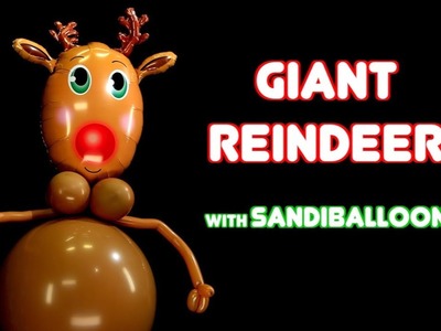 Easy Giant Reindeer ~ Balloon Decoration Tutorial