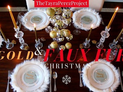 ELEGANT CHRISTMAS TABLESCAPE | A GOLD & FAUX FUR CHRISTMAS