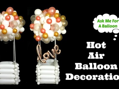 Hot Air Balloon Decoration Tutorial