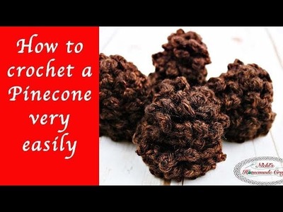 How to crochet a Pinecone